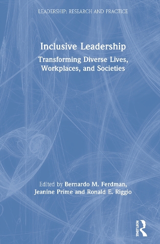 Бумажная книга «Inclusive Leadership: Transforming Diverse Lives, Workplaces, and Societies» - фото №1