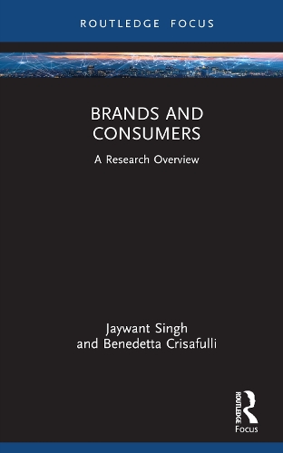 Паперова книга «Brands and Consumers: A Research Overview», авторів Бенедетта Крізафуллі, Джейвант Сінгх - фото №1