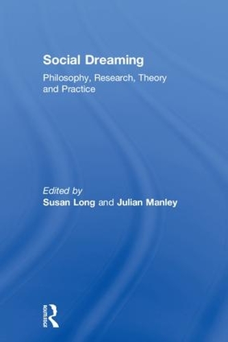 Бумажная книга «Social Dreaming: Philosophy, Research, Theory and Practice» - фото №1