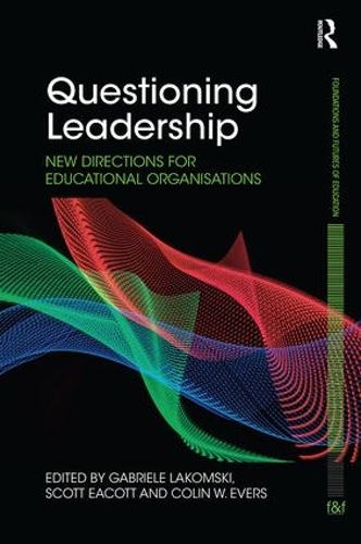 Бумажная книга «Questioning Leadership: New directions for educational organisations» - фото №1