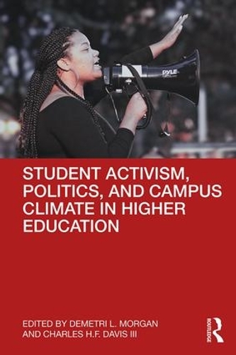 Паперова книга «Student Activism, Politics, and Campus Climate in Higher Education» - фото №1