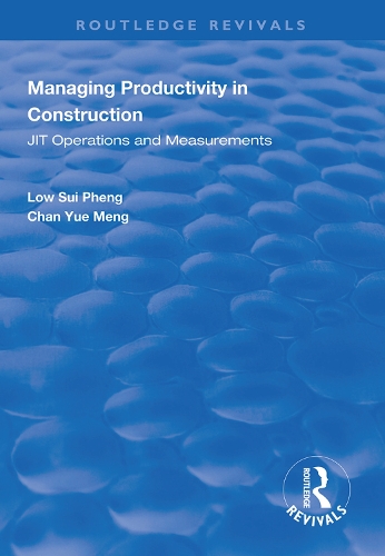 Бумажная книга «Managing Productivity in Construction: JIT Operations and Measurements», авторов Чан Юэ Мэн, Лоу Суй Пхенг - фото №1