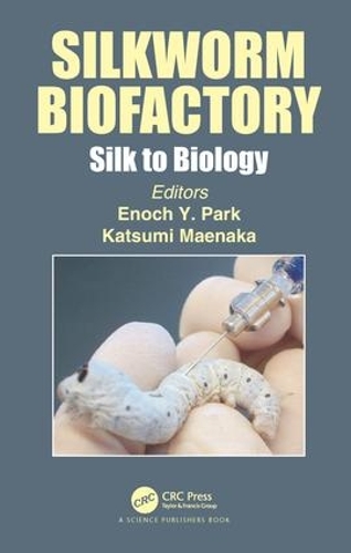 Бумажная книга «Silkworm Biofactory: Silk to Biology» - фото №1