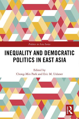 Бумажная книга «Inequality and Democratic Politics in East Asia» - фото №1