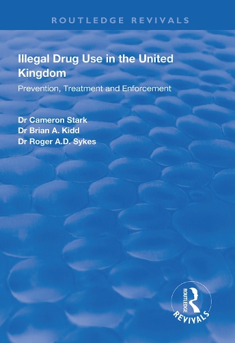 Бумажная книга «Illegal Drug Use in the United Kingdom: Prevention, Treatment and Enforcement» - фото №1