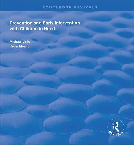 Бумажная книга «Prevention and Early Intervention with Children in Need», авторов Кевин Маунт, Майкл Литтл - фото №1