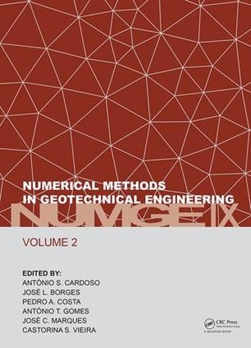Бумажная книга «Numerical Methods in Geotechnical Engineering IX, Volume 2: Proceedings of the 9th European Conference on Numerical Methods in Geotechnical Engineering (NUMGE 2018), June 25-27, 2018, Porto, Portugal» - фото №1
