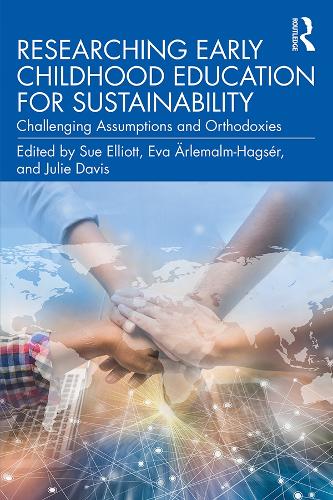 Паперова книга «Researching Early Childhood Education for Sustainability: Challenging Assumptions and Orthodoxies» - фото №1