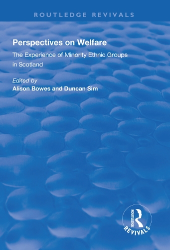 Бумажная книга «Perspectives on Welfare: Experience of Minority Ethnic Groups in Scotland» - фото №1
