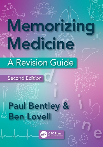 Паперова книга «Memorizing Medicine: Second Edition», авторів Бен Ловелл, Пол Бентлі - фото №1