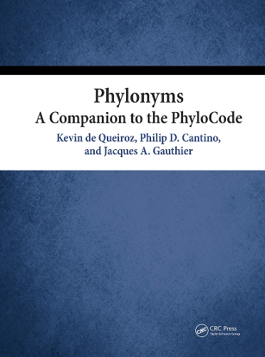 Паперова книга «Phylonyms: A Companion to the PhyloCode» - фото №1
