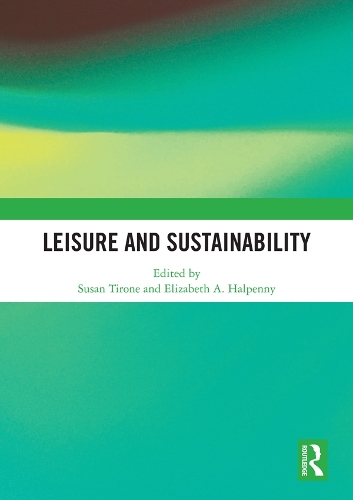 Бумажная книга «Leisure and Sustainability» - фото №1