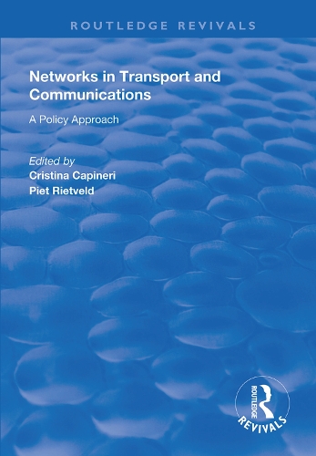 Бумажная книга «Networks in Transport and Communications: A Policy Approach», авторов Кристина Капинери, Пит Ритвельд - фото №1
