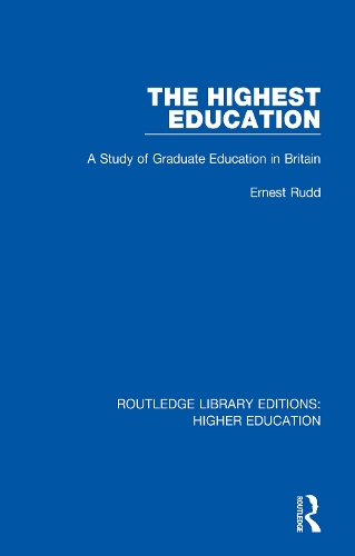 Бумажная книга «The Highest Education: A Study of Graduate Education in Britain», автор Эрнест Радд - фото №1