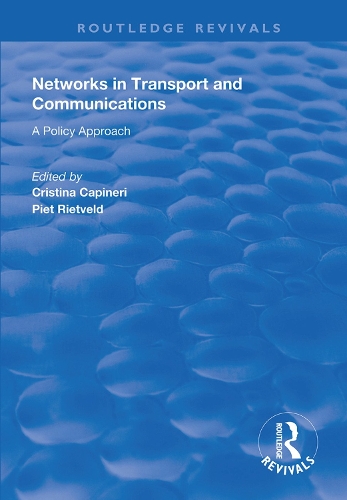 Бумажная книга «Networks in Transport and Communications: A Policy Approach», авторов Кристина Капинери, Пит Ритвельд - фото №1