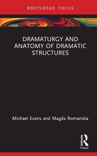 [object Object] «Dramaturgy: An Anatomy of Dramatic Forms», автор Майкл Эванс - фото №1