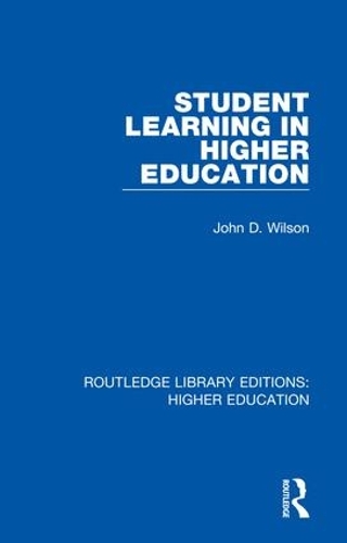 Бумажная книга «Student Learning in Higher Education», автор Джон Уилсон - фото №1