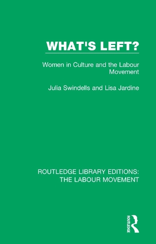Бумажная книга «What's Left?: Women in Culture and the Labour Movement» - фото №1
