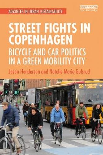 Бумажная книга «Street Fights in Copenhagen: Bicycle and Car Politics in a Green Mobility City», авторов Джейсон Хендерсон, Натали Мари Гулсруд - фото №1