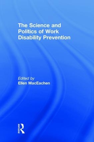 Бумажная книга «The Science and Politics of Work Disability Prevention» - фото №1