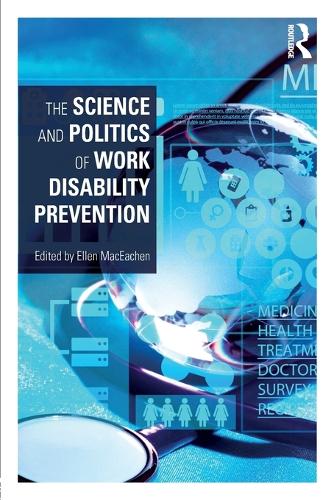 Паперова книга «The Science and Politics of Work Disability Prevention» - фото №1