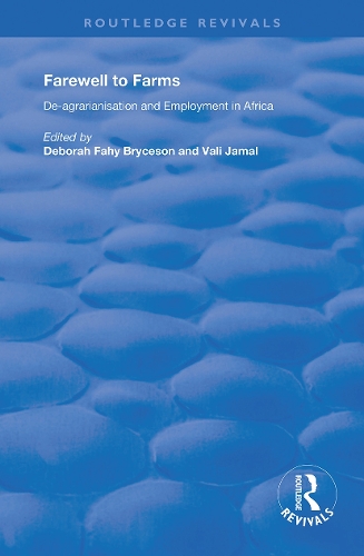 Бумажная книга «Farewell to Farms: De-Agrarianisation and Employment in Africa» - фото №1