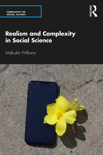 [object Object] «Realism and Complexity in Social Science», автор Малкольм Вільямс - фото №1