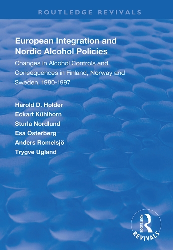 Бумажная книга «European Integration and Nordic Alcohol Policies: Changes in Alcohol Controls and Consequences in Finland, Norway and Sweden, 1980-97», авторов Андрес Ромельсйо, Эккарт Кюльхорн, Эса Остерберг, Гарольд Д. Холдер, Стурла Нордлунд, Трюгве Угланд - фото №1
