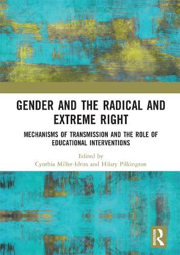 Бумажная книга «Gender and the Radical and Extreme Right: Mechanisms of Transmission and the Role of Educational Interventions» - фото №1
