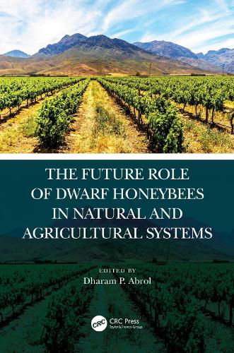Паперова книга «The Future Role of Dwarf Honey Bees in Natural and Agricultural Systems» - фото №1
