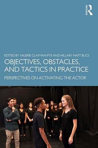 Бумажная книга «Objectives, Obstacles, and Tactics in Practice: Perspectives on Activating the Actor» - фото №1