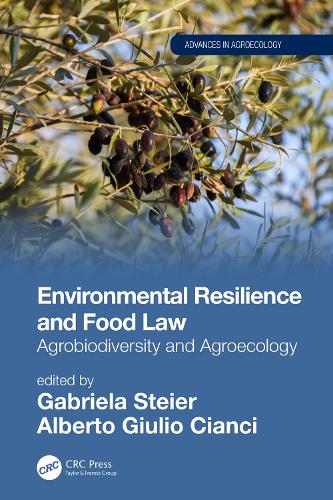 Бумажная книга «Environmental Resilience and Food Law: Agrobiodiversity and Agroecology» - фото №1
