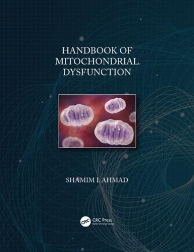 Бумажная книга «Handbook of Mitochondrial Dysfunction» - фото №1