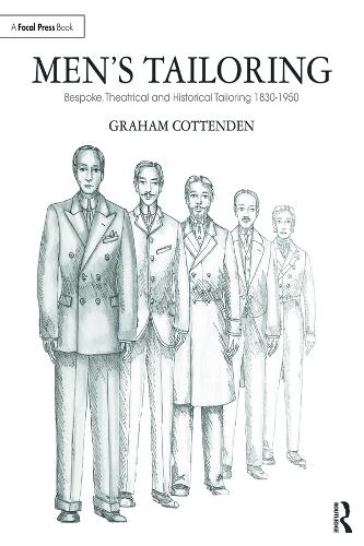 Бумажная книга «Men's Tailoring: Bespoke, Theatrical and Historical Tailoring 1830-1950», автор Грэм Коттенден - фото №1