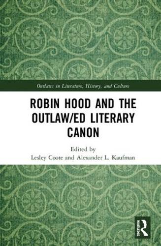 Бумажная книга «Robin Hood and the Outlaw/ed Literary Canon» - фото №1