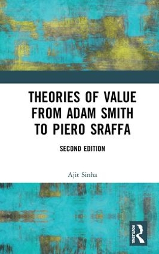 Бумажная книга «Theories of Value from Adam Smith to Piero Sraffa», автор Аджит Синха - фото №1