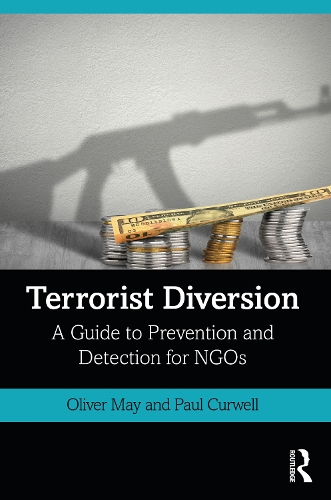 Бумажная книга «Terrorist Diversion: A Guide to Prevention and Detection for NGOs», авторов Оливер Мэй, Пол Керуэлл - фото №1