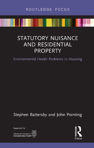 Бумажная книга «Statutory Nuisance and Residential Property: Environmental Health Problems in Housing», авторов Джон Пойнтинг, Стивен Баттерсби - фото №1