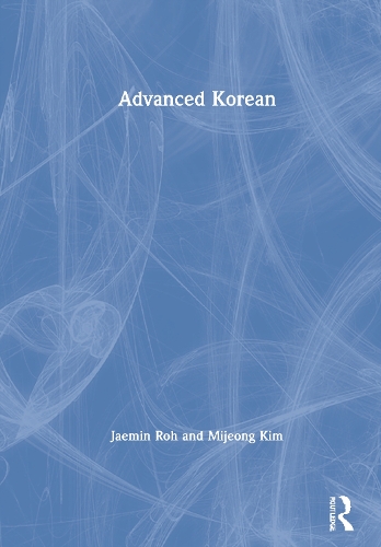 Паперова книга «Advanced Korean», авторів Джемін Ро, Міджонг Мімі Кім - фото №1