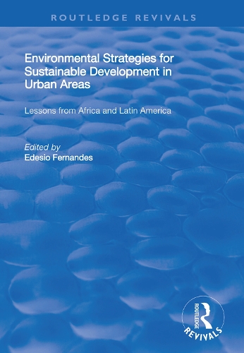 Бумажная книга «Environmental Strategies for Sustainable Developments in Urban Areas: Lessons from Africa and Latin America» - фото №1