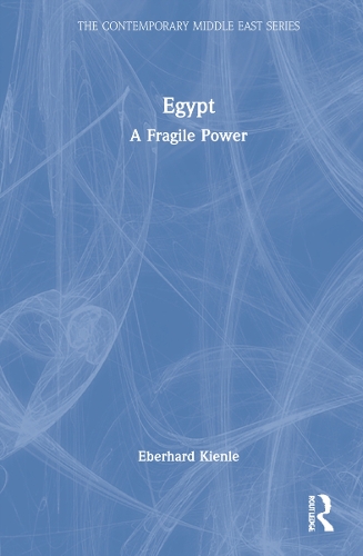 Паперова книга «Egypt: A Fragile Power», автор Еберхард Кьонле - фото №1