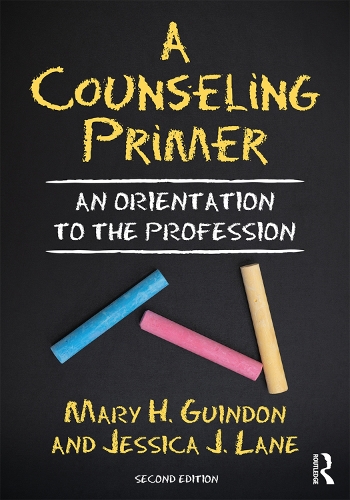 Бумажная книга «A Counseling Primer: An Orientation to the Profession», авторов Джессика Дж. Лейн, Мэри Х. Гиндон - фото №1