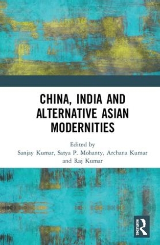 Паперова книга «China, India and Alternative Asian Modernities» - фото №1