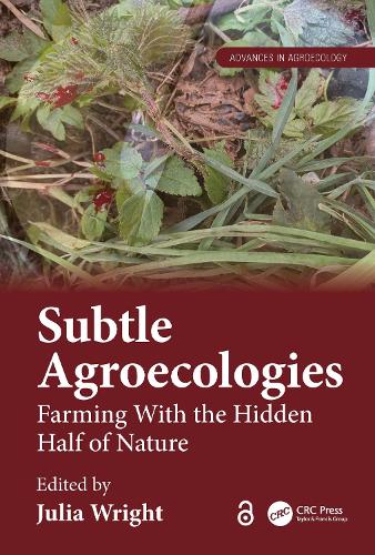 Паперова книга «Subtle Agroecologies: Farming With the Hidden Half of Nature» - фото №1