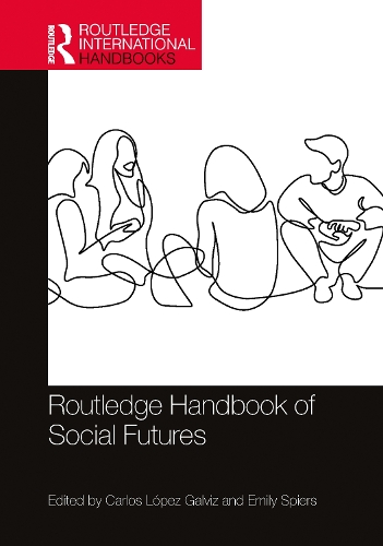Бумажная книга «Routledge Handbook of Social Futures» - фото №1