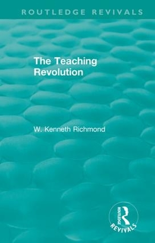 Паперова книга «The Teaching Revolution», автор В. Кеннет Річмонд - фото №1