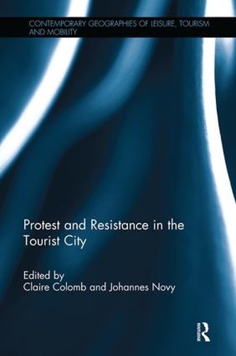 Паперова книга «Protest and Resistance in the Tourist City» - фото №1