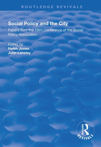 Бумажная книга «Social Policy and the City: Papers from the 1993 Conference of the Social Policy Association» - фото №1