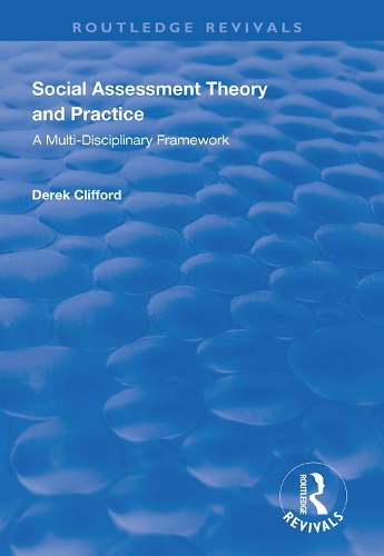 [object Object] «Social Assessment Theory and Practice: A Multi-Disciplinary Framework», автор Дерек Кліффорд - фото №1