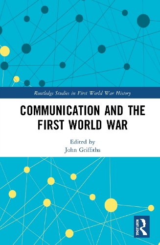 Паперова книга «Communication and the First World War» - фото №1